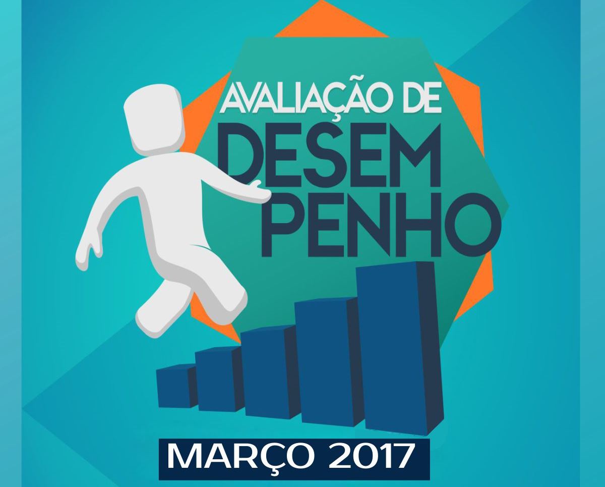 Avaliação de Desempenho 2017 (Imagem: Divulgação)