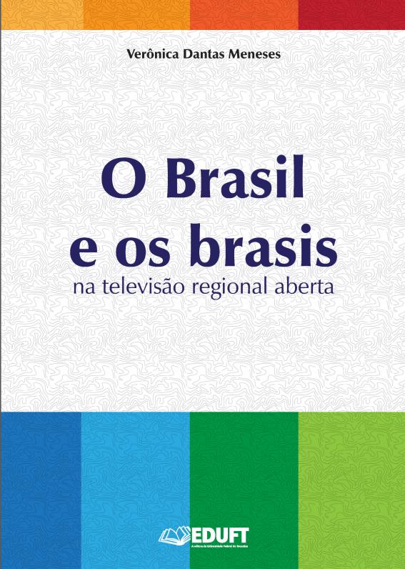 O Brasil e os brasis na televisão regional aberta