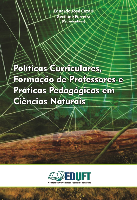 Políticas Curriculares, Formação de Professores e Práticas Pedagógicas em Ciências Naturais